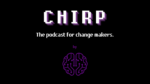 Chirp - A podcast by Lernen Wie Maschinen